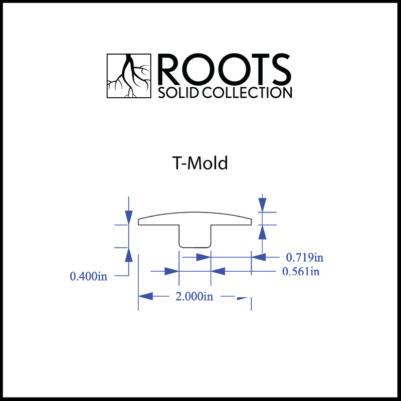 T-Mold ROOTS Collection